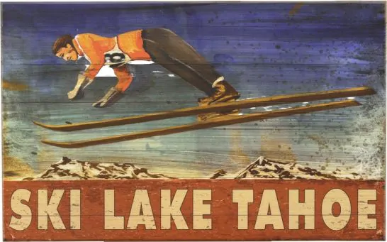 Vintage Solid Large Wood Sign of SKI LAKE TAHOE - Custom lettering